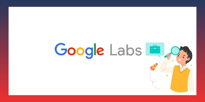 Tính năng chính của Search Labs